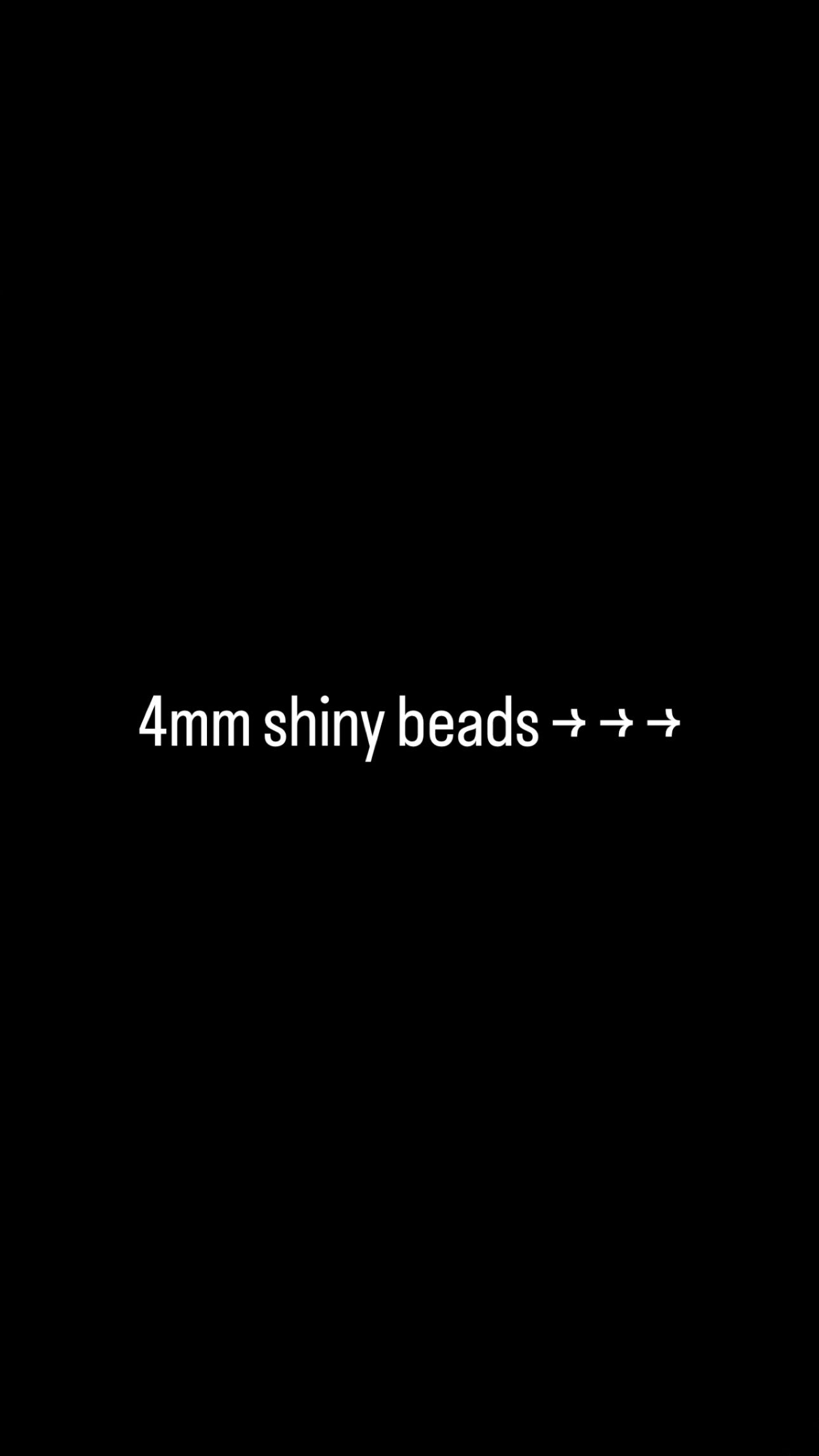 4/6mm shiny beads