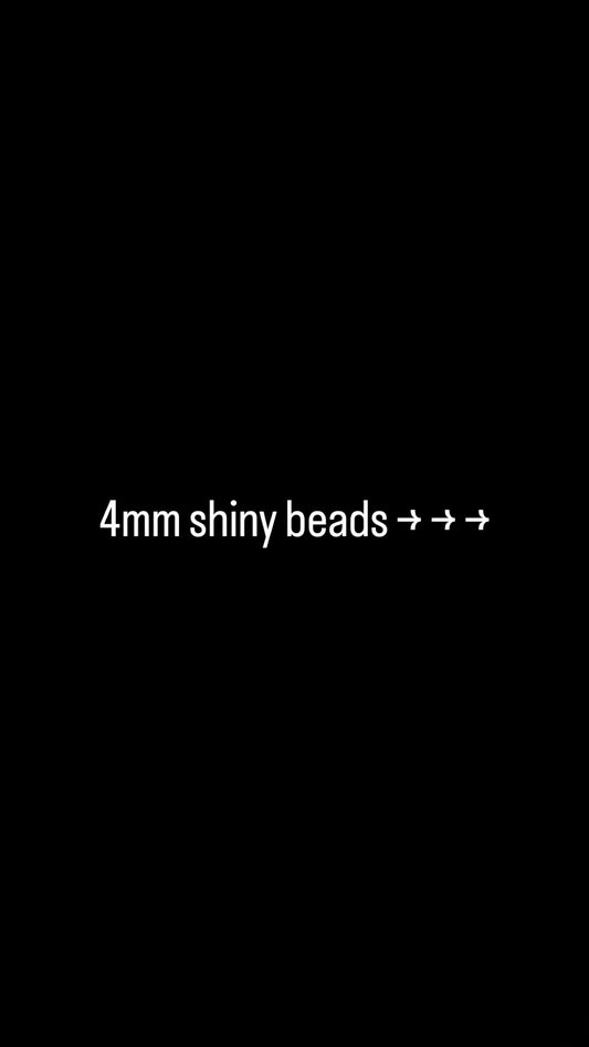 4/6mm shiny beads